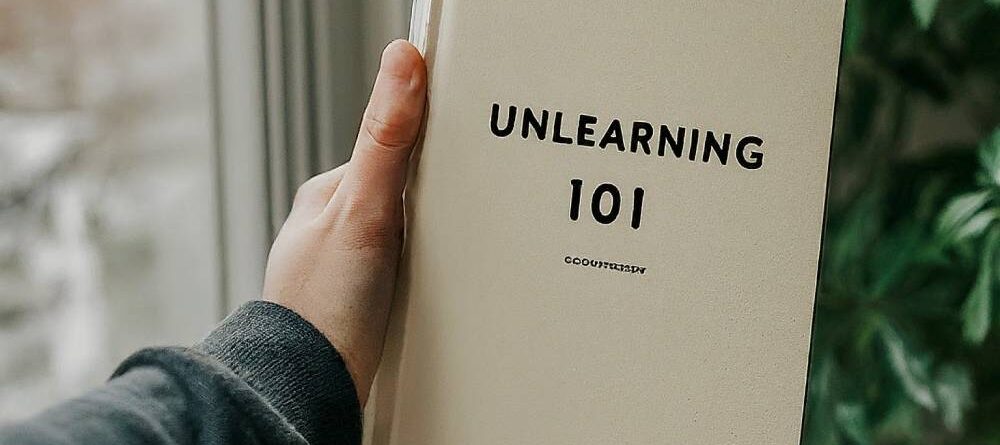 Unlearning